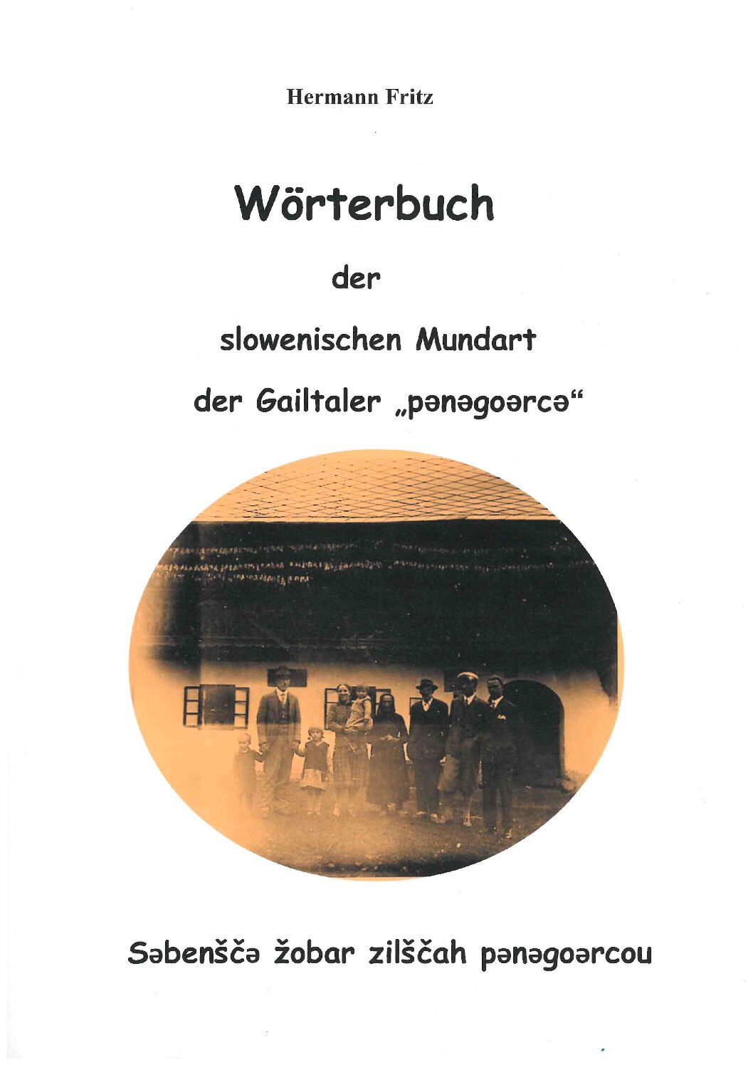 Wörterbuch der slowenischen Mundart - Hermann Fritz
