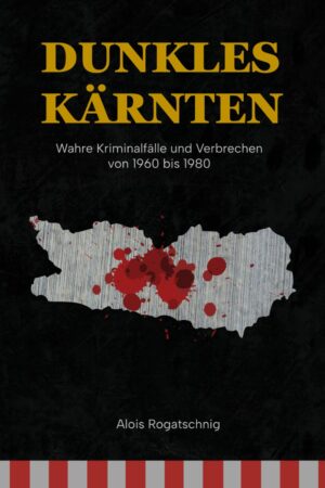 Dunkles Kärnten von Alois Rogatschnig