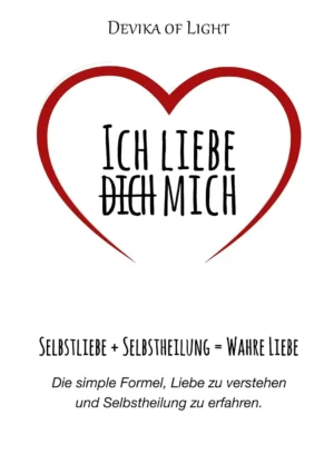 Devika of Light - Ich liebe (dich) mich